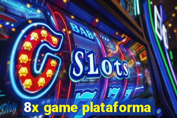 8x game plataforma